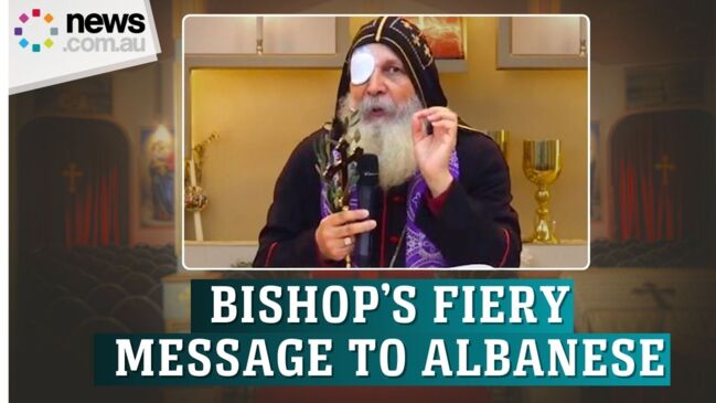 Bishop Mar Mari calls out Albanese in 'free speech' sermon following attack