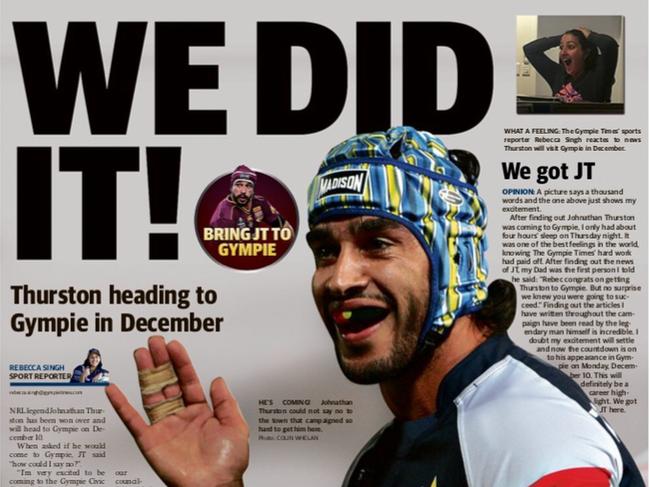 The Gympie Times campaigned for Johnathan Thurston to visit the town.