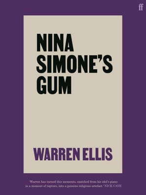 Cover artwork for ‘Nina Simone’s Gum’ by Warren Ellis.