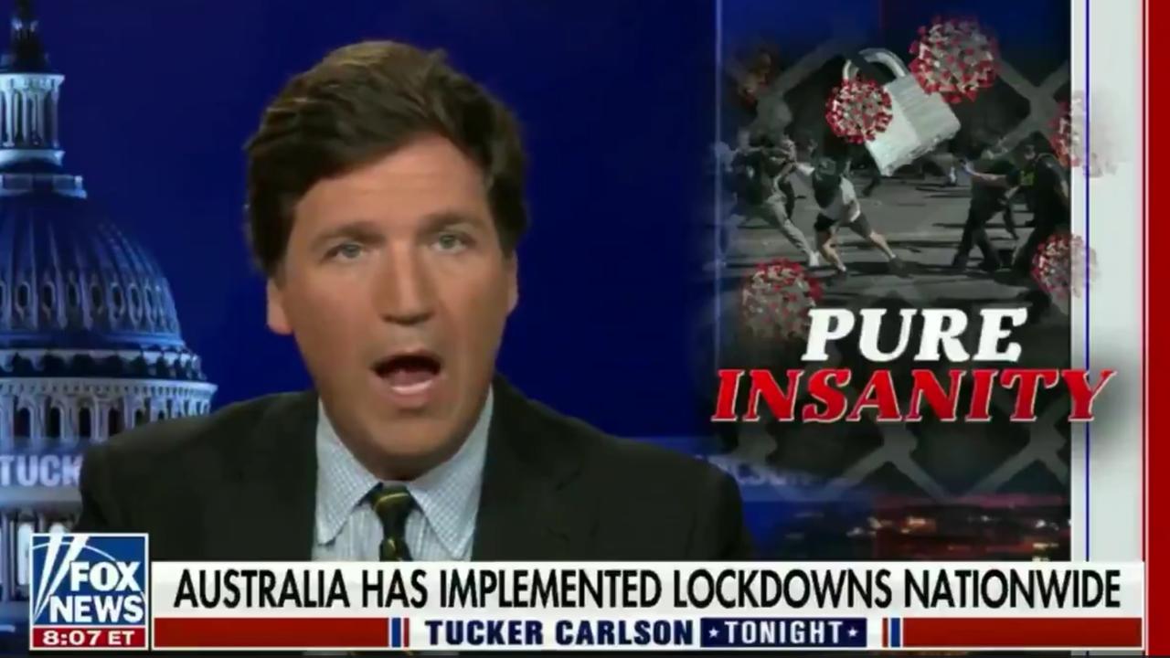 Fox News Tucker Carlson Slams Australias Covid Lockdown ‘lunacy