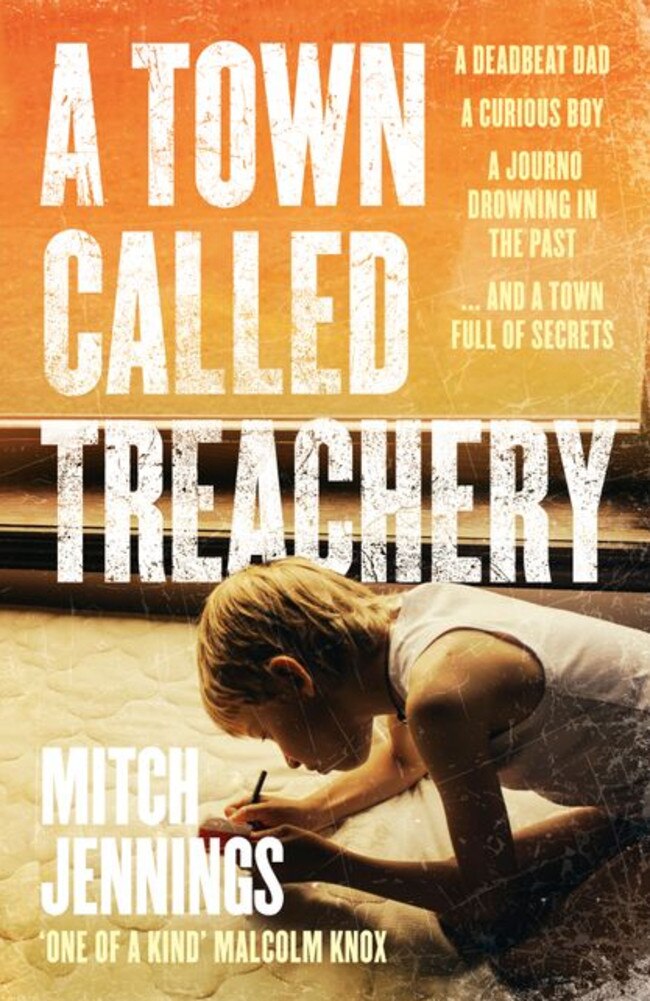 ‘Writing the novel was my way of facing up to questions’ … A Town Called Treachery.