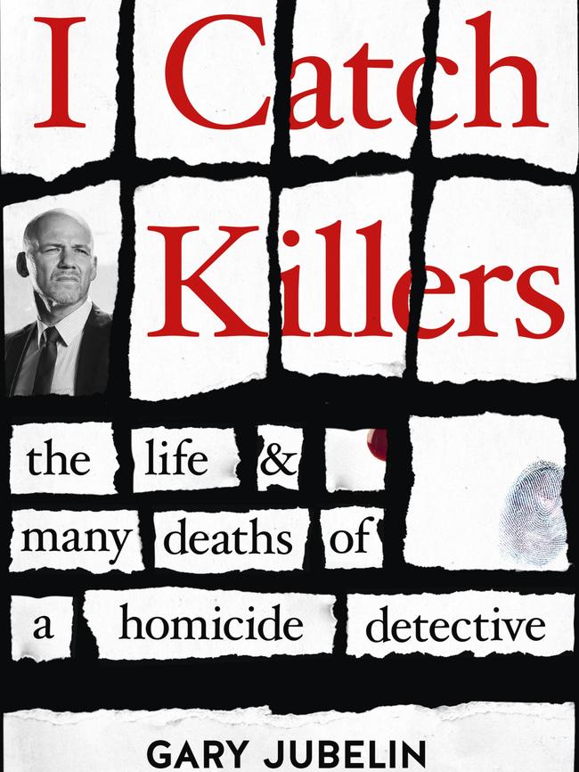 I Catch Killers by Gary Jubelin is out on August 20.