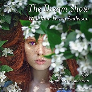 Podcast artwork for The Dream Show, presented by Tasmanian dream analyst and author Jane Teresa Anderson. Picture: Supplied