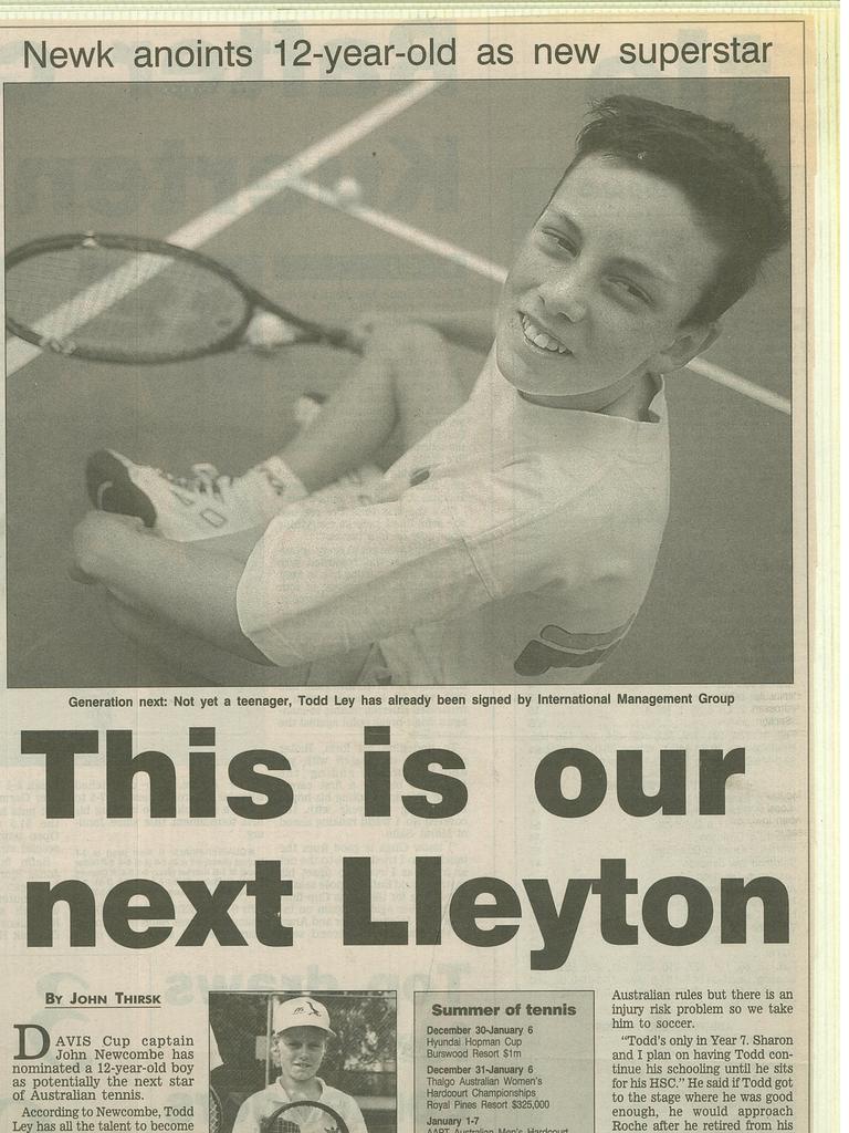 Todd Ley was declared Australia’s next Lleyton Hewitt.