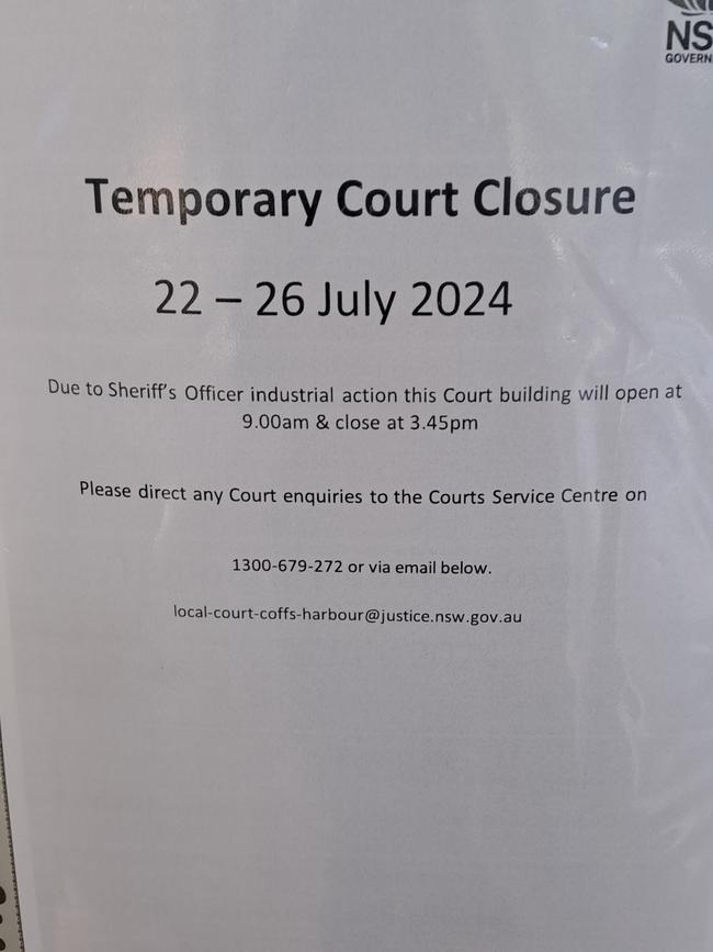 A notice of a temporary reduced court hours at Coffs Harbour Local Court. Picture: Toni Moon