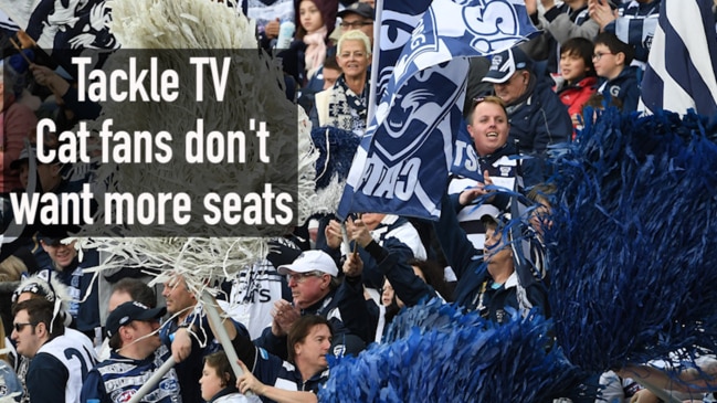 Tackle TV Cat fans don't want more seats