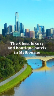 The 8 best luxury and boutique hotels in Melbourne