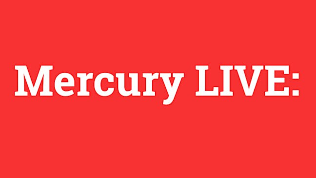 Hobart Mercury Live Stream