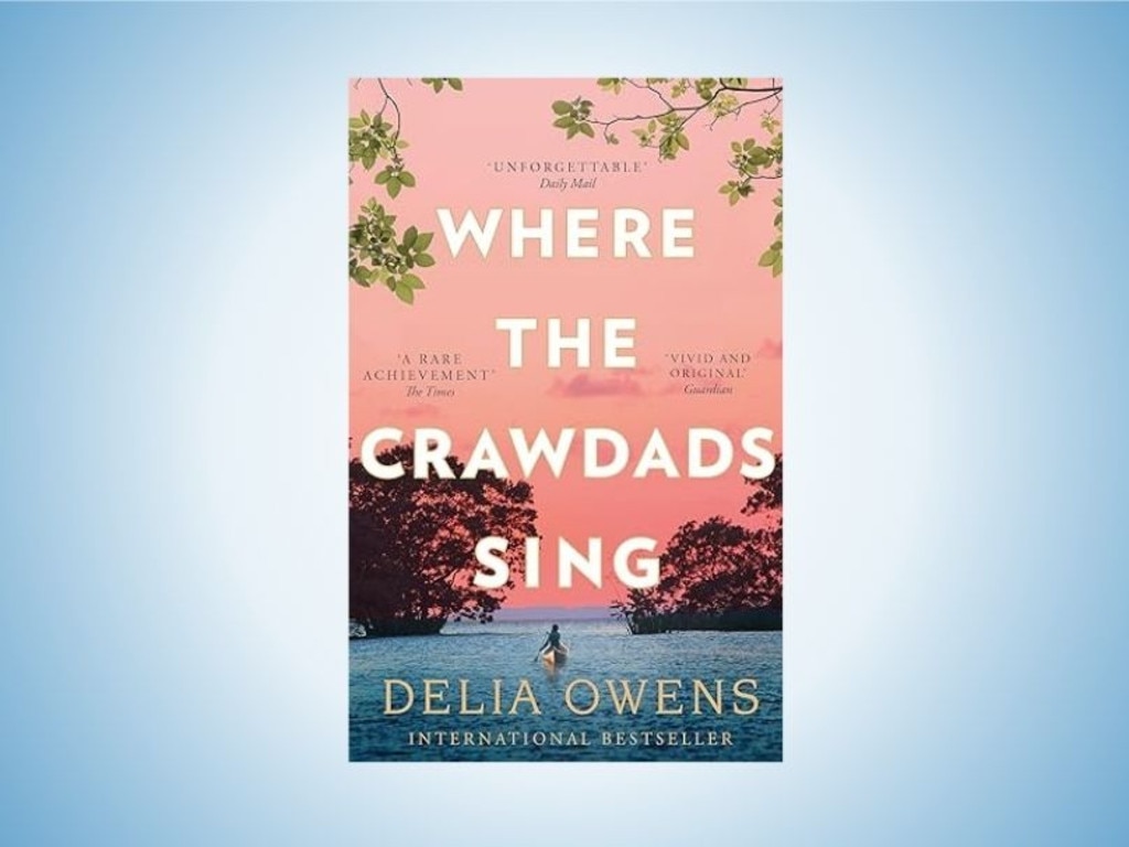 Where The Crawdads Sing by Delia Owens.