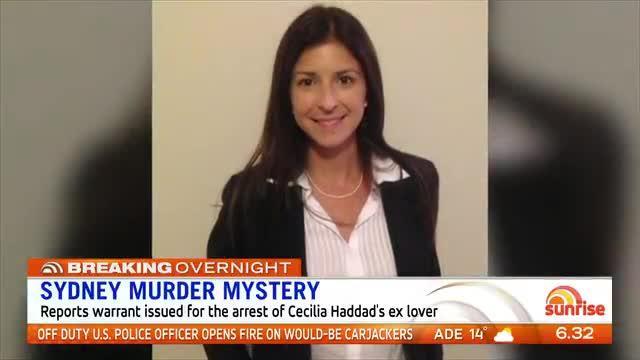 NSW Police have reportedly secured a warrant for the arrest of the Brazilian boyfriend of murdered Sydney woman Cecilia Haddad - Sunrise