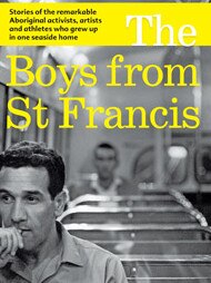 The Boys of St Francis by Ashley Mallett