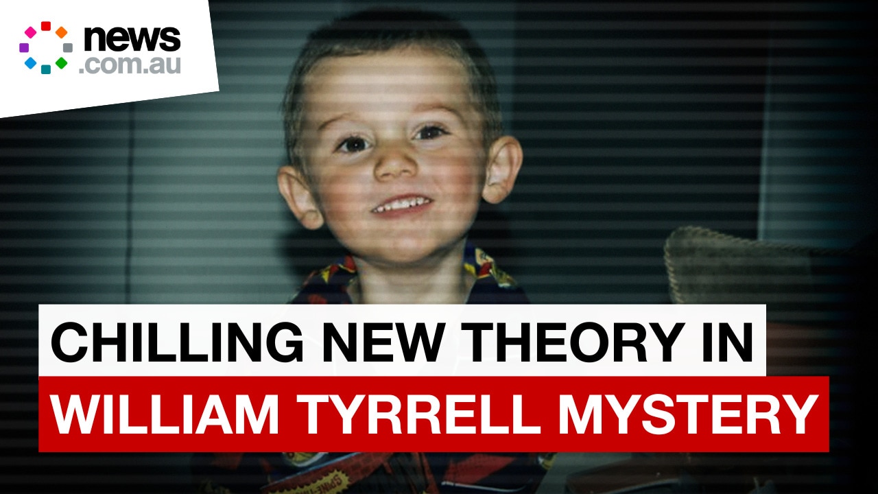 Sinister police theory in William Tyrrell’s disappearance