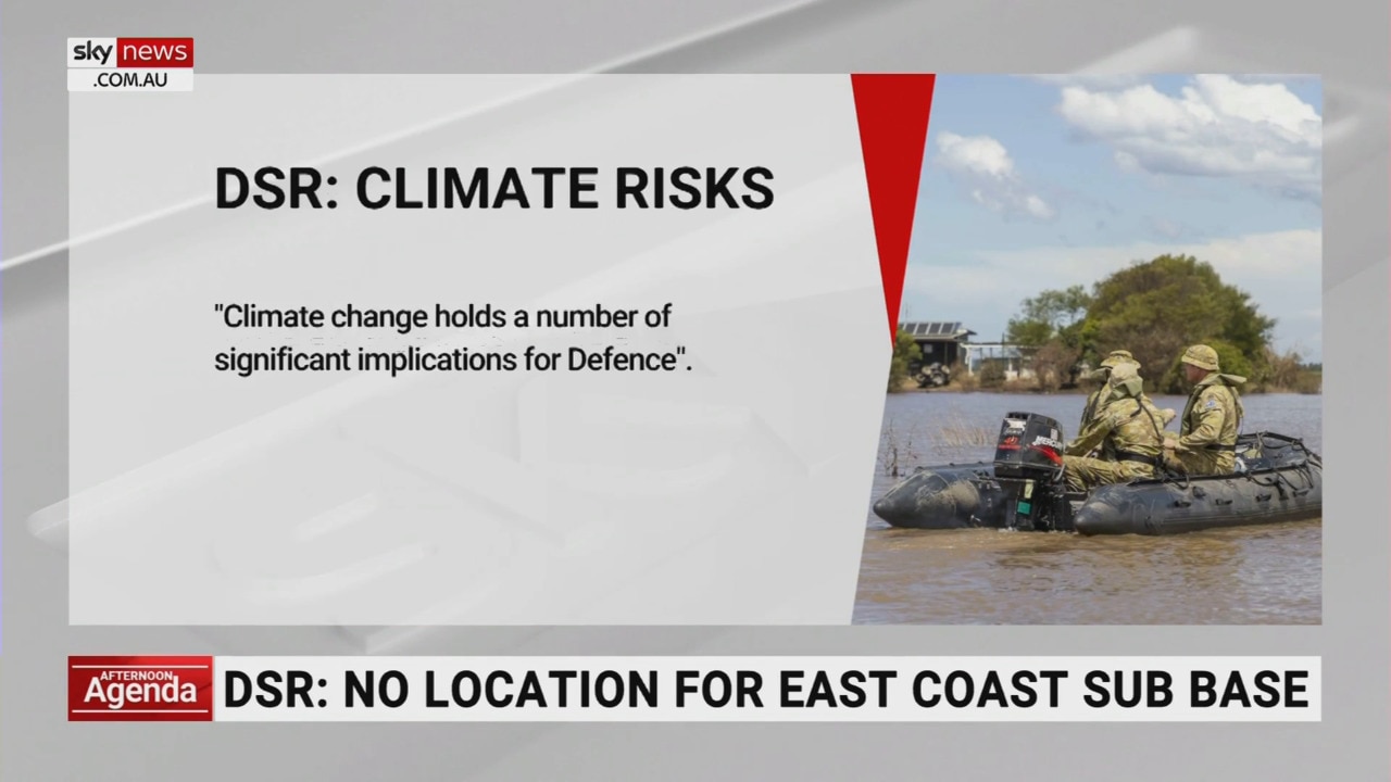 Climate risks are ‘overwhelming’ the govt and is ‘detracting’ from defence objectives