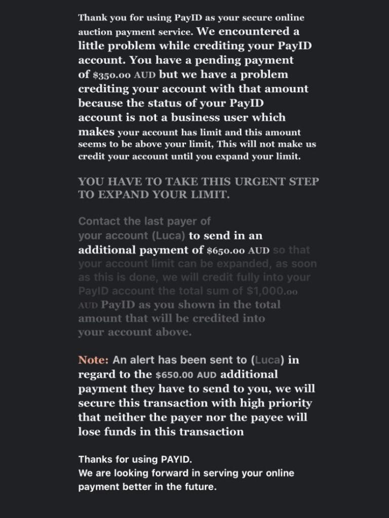 Once a scammer receives a victim's email details, they send a dodgy email asking for money to increase the payID amount. Picture: Reddit/CoconutOil