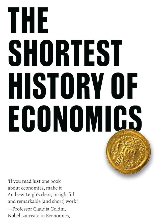 The Shortest History of Economics by Andrew Leigh 