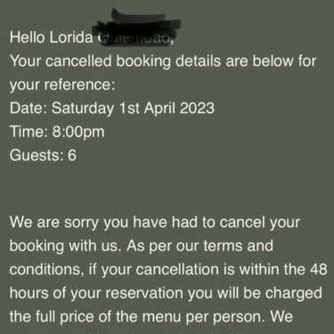 The restaurant said it’s always been policy to charge the cancellation fee, and to refund it if they could find an alternate group for the reservation. Picture: Instagram