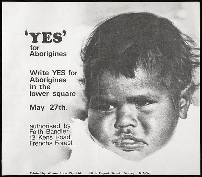 LOOKING BACK: A campaign poster for the 1967 referendum. Picture: National Museum of Australia