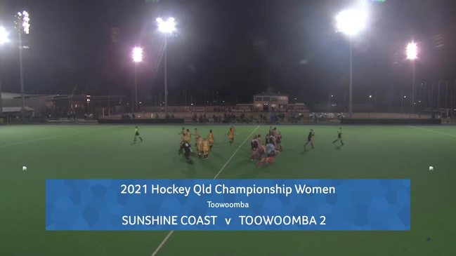 REPLAY: Queensland State Hockey Championships - Sunshine Coast v Toowoomba 2 (Women’s)