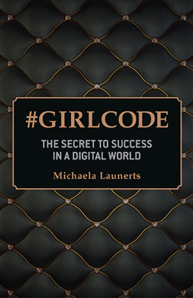 The book #Girlcode by Michaela Launerts. Picture: Supplied