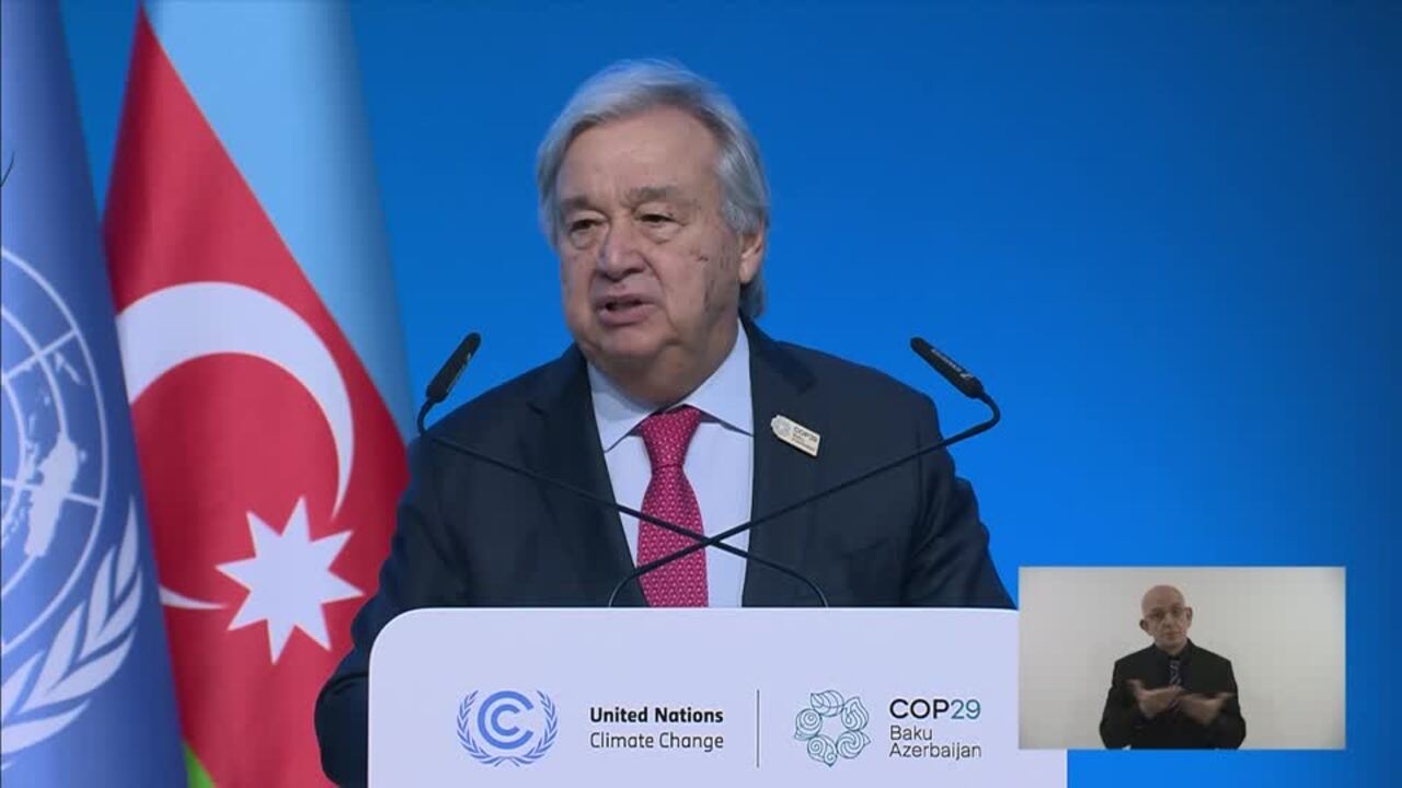 Pay up or face climate-led disaster, warns UN chief at COP29