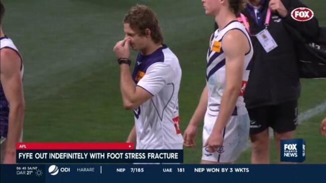 Fyfe out with foot stress fracture