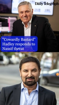 "Cowardly bastard"- Hadley responds to Nassif threat