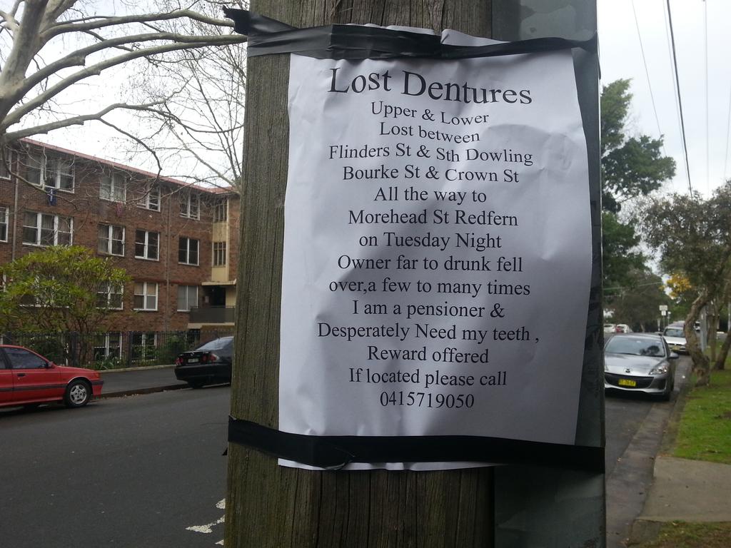 The sign posted on a telegraph pole near Paul’s housing commission flat back in 2013 which led to an uplifting response to his sorry tale of missing dentures.