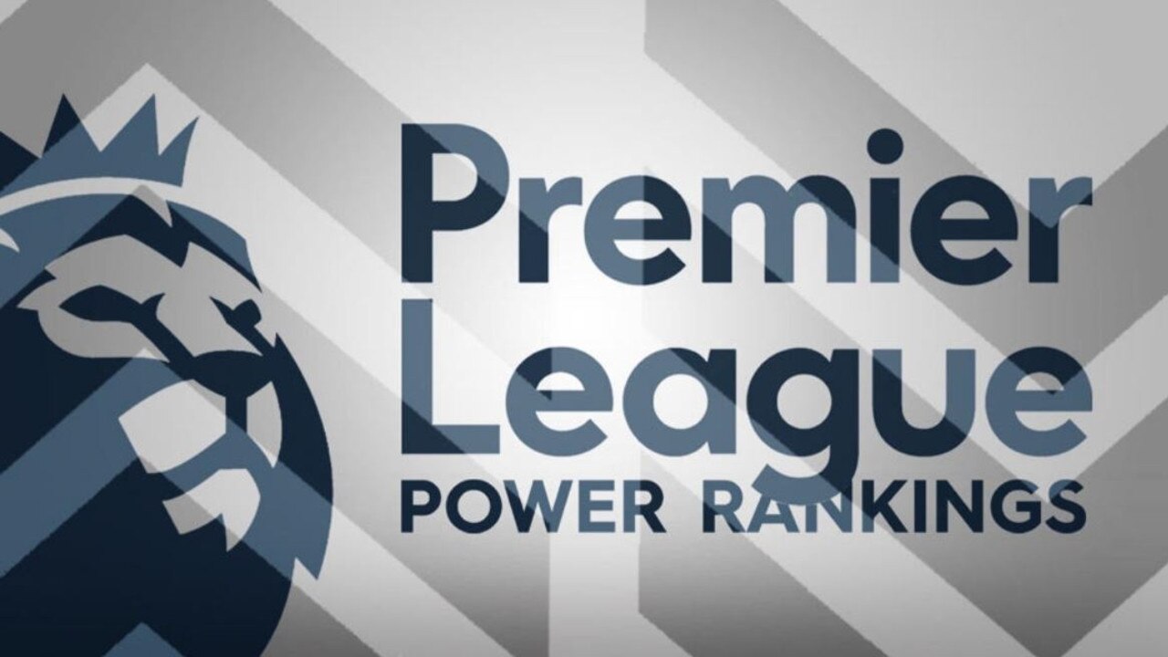 The Premier League power rankings are in.
