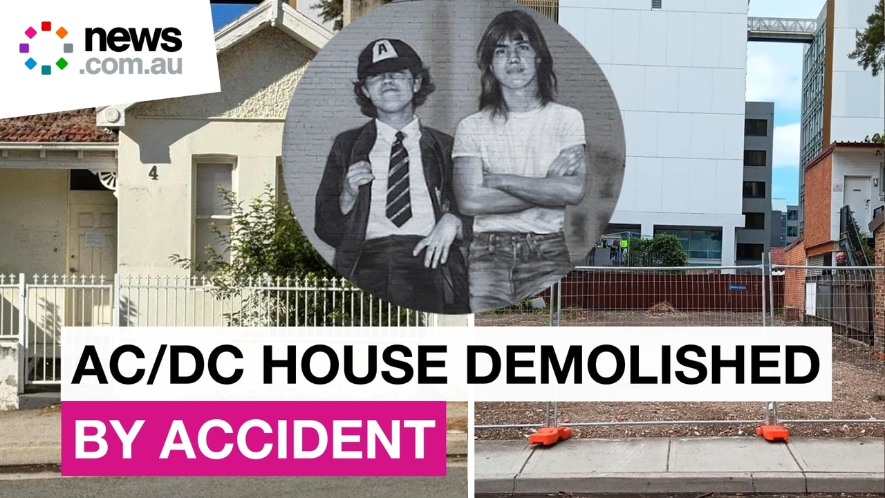 Historic AC/DC house demolished by accident