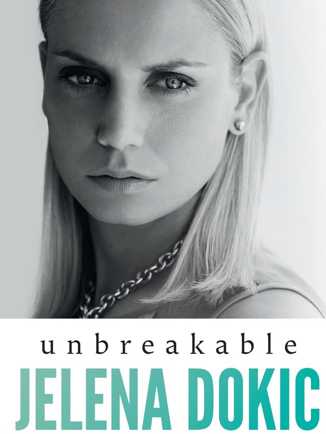 Unbreakable by Jelena Dokic with Jessica Halloran.