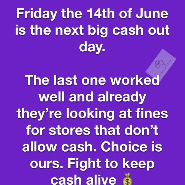 A post on the Cash is King Facebook group urging people to withdraw cash on June 14. Picture: Supplied / Facebook