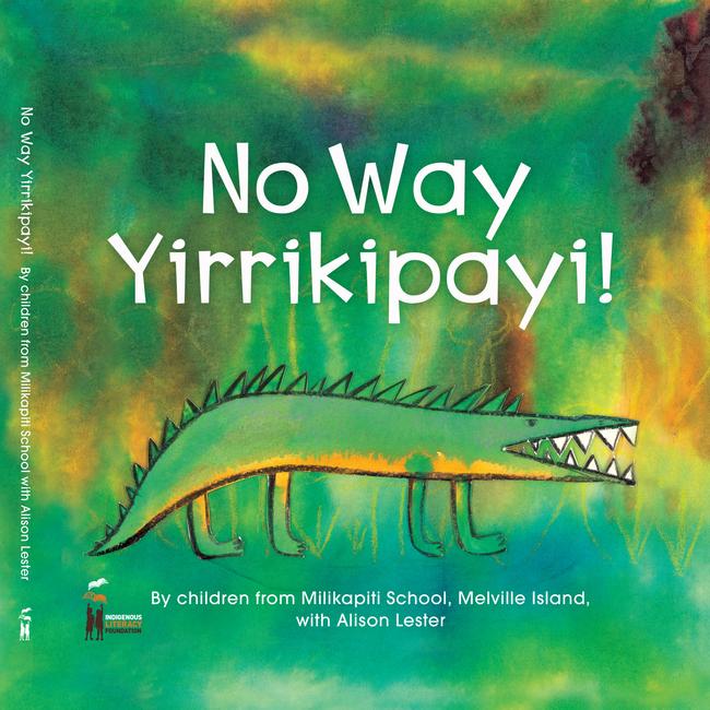 No Way Yirrikipayi! picture book for ages 3-7.