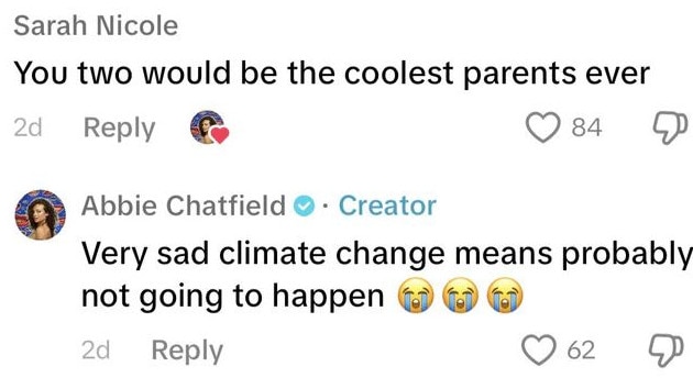 Abbie Chatfield has said she might not have kids because of climate change. Picture: TikTok/@abbiechatfield