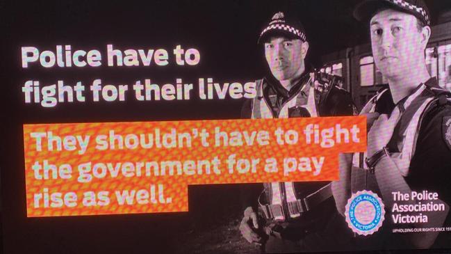 The police union will be driving this mobile billboard around state parliament today.