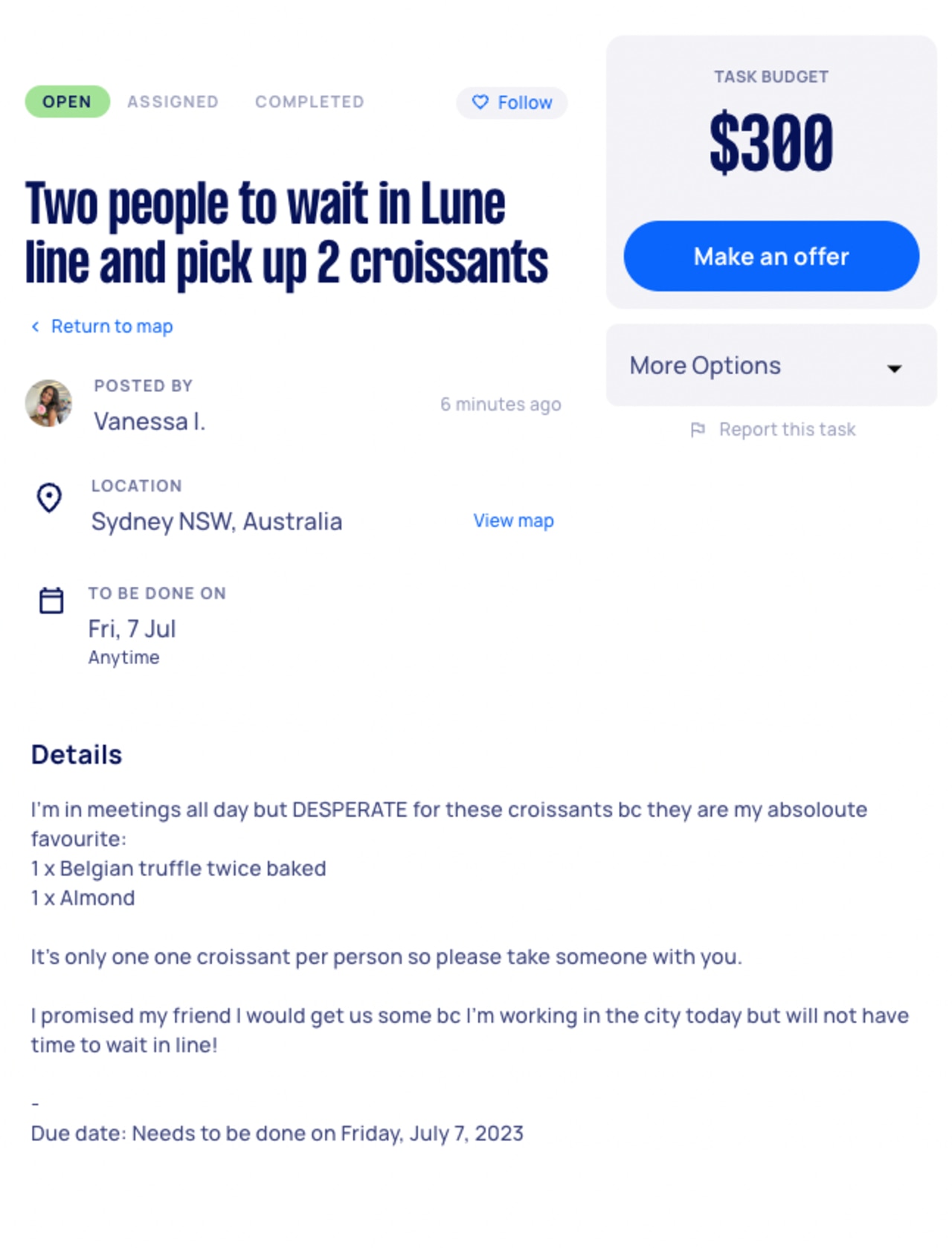 Sydneysider Vanessa offered $300 for someone on Airtasker to bring a mate to stand in line for her to pick up Lune Croissanterie pastries at their Sydney pop-up.