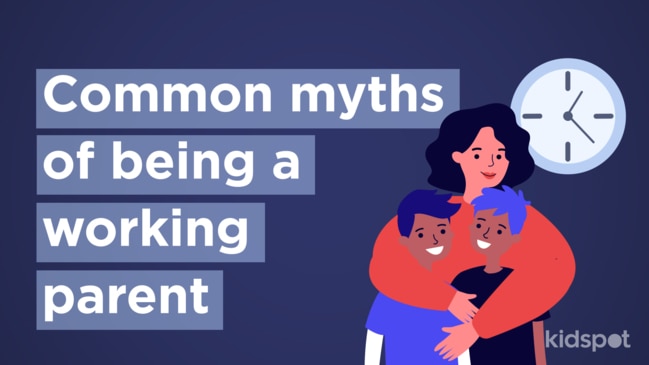 Common myths of being a working parent