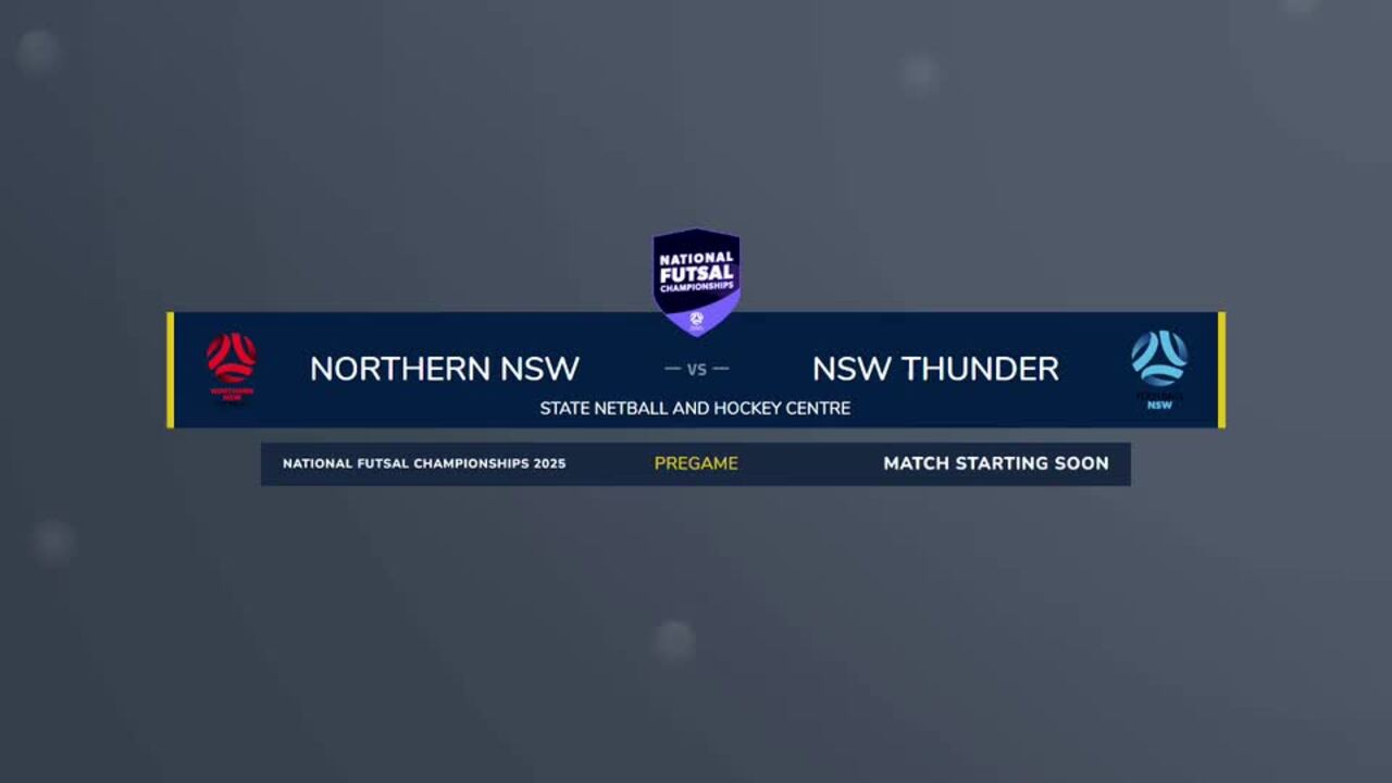 Replay: Football Northern NSW v Football NSW Thunder (U13 Girls)—2025 National Futsal Championships Day 3