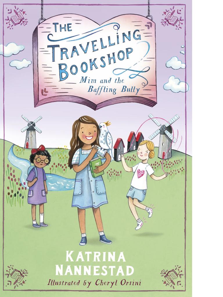 Katrina Nannestad’s latest book, The Travelling Bookshop: Mim and the Baffling Bully, combines her love of travelling and storytelling.