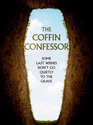 The Coffin Confessor (Penguin Random House) by Bill Edgar