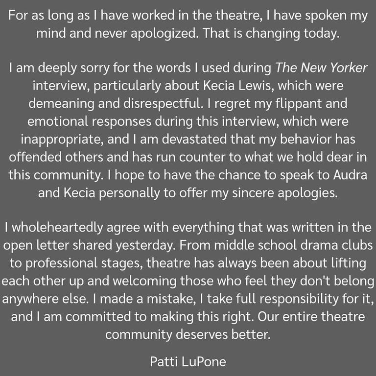 In a statement shared on Instagram, Lupone says she takes “full responsibility” for her “mistake”.