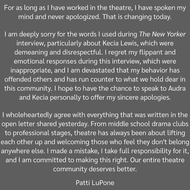 In a statement shared on Instagram, Lupone says she takes “full responsibility” for her “mistake”.