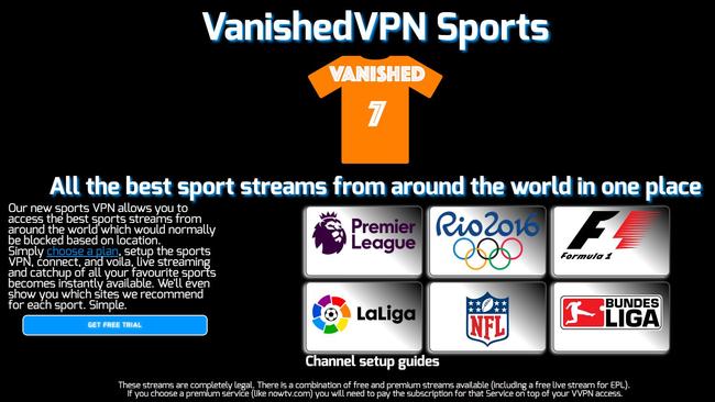 Vanished VPN offers a number of sporting streams in the one place.