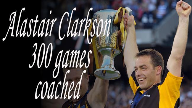 Alastair Clarkson 300 games coached