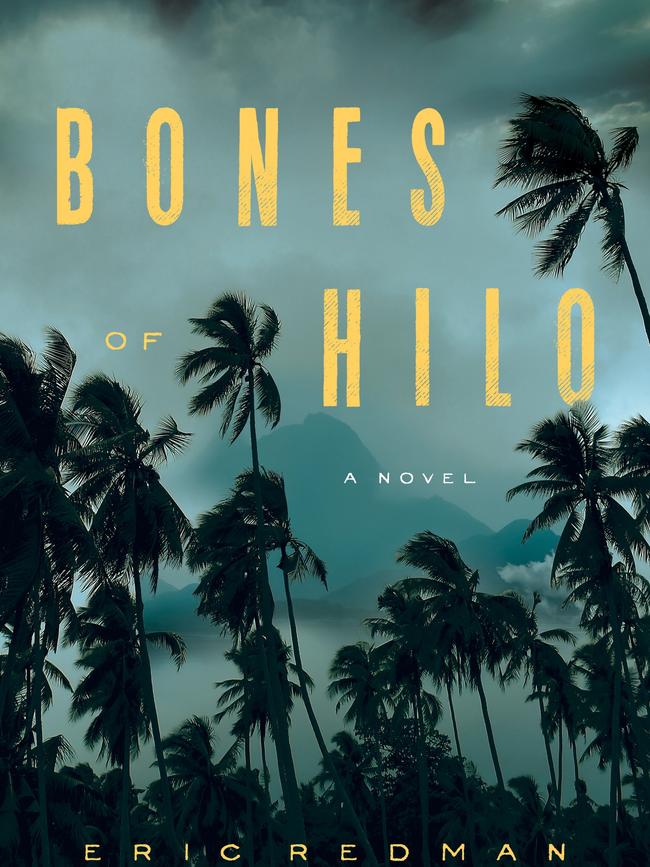 Bones of Hilo by Eric Redman.