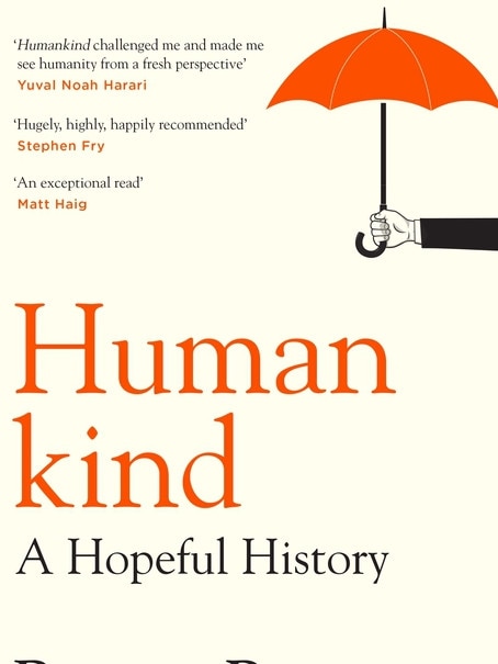 Humankind: A Hopeful History by Rutger Bregman