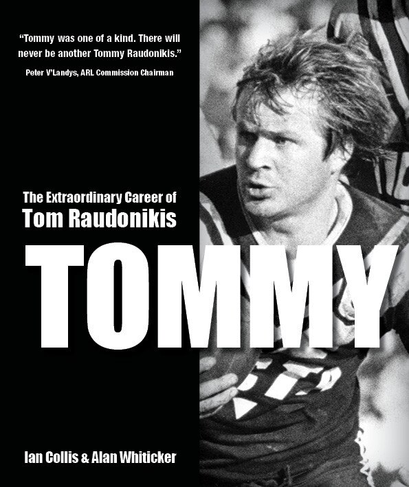 The new book about Tommy Raudonikis, by Ian Collis and Alan Whiticker.