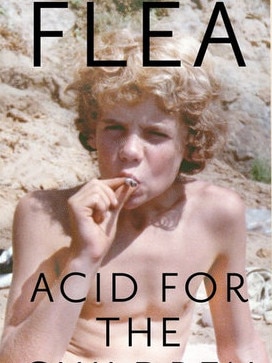 Late night reading: Flea’s Acid for the Children.