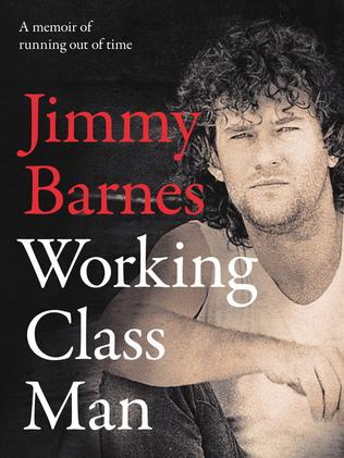 Jimmy Barnes new book Working Class Man.