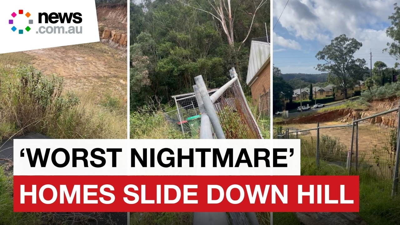 ‘Worst nightmare' Homes slide down hill