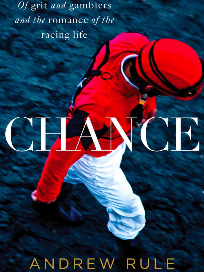 Andrew Rule's new book Chance.